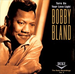 Turn On Your Love Light: The Duke Recordings, Volume 2