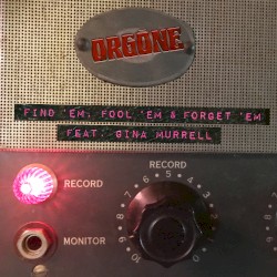 Find ’Em, Fool ’Em and Forget ’Em