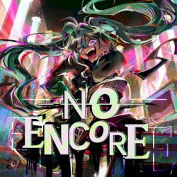 No Encore