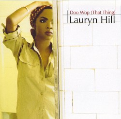 Doo Wop (That Thing)