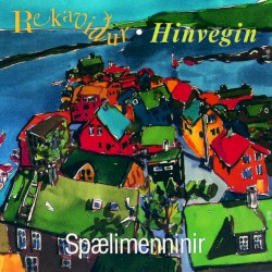 Rekaviður / Hinvegin