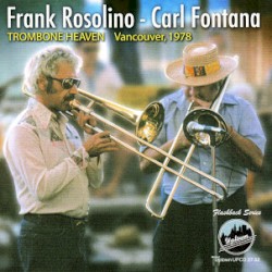 Trombone Heaven - Vacouver 1978
