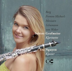 Berg: Vier Stücke / Fromm-Michaels: Stimmungen eines Fauns / Messiaen: Abîme des oiseaux / Schumann: Fantasiestücke / von Weber: Grand Duo Concertant