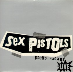 Pretty Vacant (live)