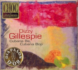 Cubana Be, Cubana Bop