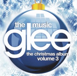 Glee: The Music, The Christmas Album, Volume 3