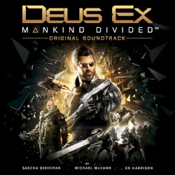 Deus Ex: Mankind Divided: Original Soundtrack