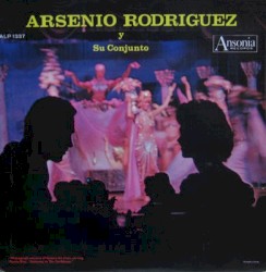Los 24 éxitos originales de Arsenio Rodríguez