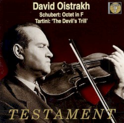 Schubert: Octet in F / Tartini: The Devil's Trill