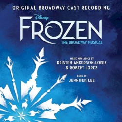 Frozen: The Broadway Musical