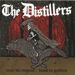 Man vs. Magnet / Blood in Gutters