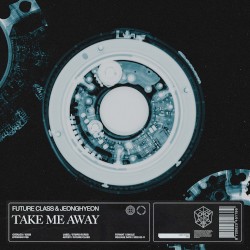 Take Me Away