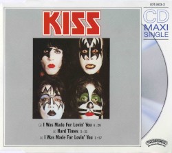 I Was Made for Lovin’ You