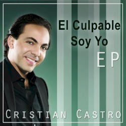 El culpable soy yo EP