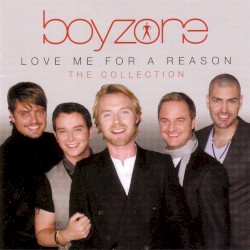 Love Me for a Reason: The Collection