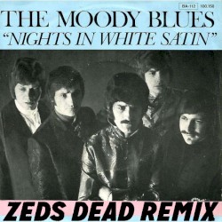 White Satin (Zeds Dead Remix)