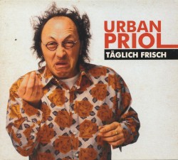 Täglich frisch