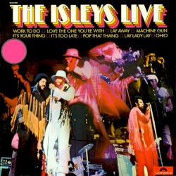 The Isleys Live