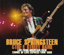 Live From Mountain View: Tunnel of Love Express Tour 1988