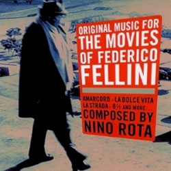 Music for the Movies of Federico Fellini