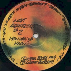 Lost Recordings #2 - How Can We Know?