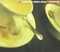 Kahvilassa kahden aikaan