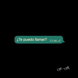 ¿Te puedo llamar?