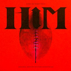 HIM: Original Motion Picture Soundtrack