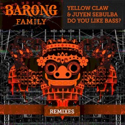 Do You Like Bass? (remixes)