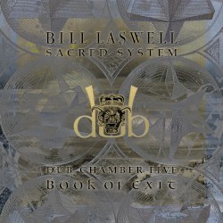 Book of Exit: Dub Chamber 4