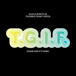 T.G.I.F. (Thank God It's Funky)