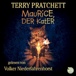 Maurice der Kater: Ein Märchen von der Scheibenwelt