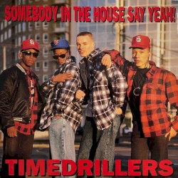 Somebody in the House Say Yeah!