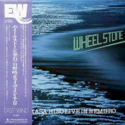 Wheel Stone - Live in Nemuro
