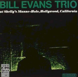 Bill Evans Trio at Shelly's Manne-Hole, Hollywood, California