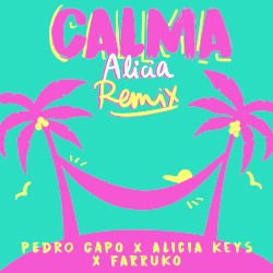 Calma (Alicia remix)
