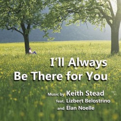 I'll Always Be There for You