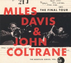 The Final Tour: The Bootleg Series, Vol. 6