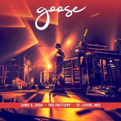 2024-06-05: The Factory, St. Louis, MO