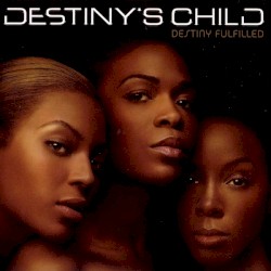 Destiny Fulfilled