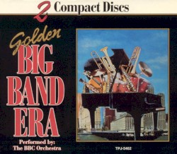 Golden Big Band Era