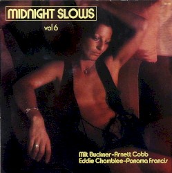 Midnight Slows, Vol 6