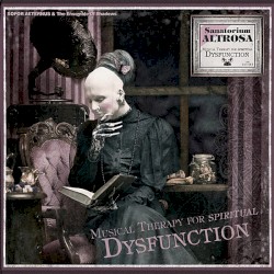 Sanatorium Altrosa (Musical Therapy For Spiritual Dysfunction)