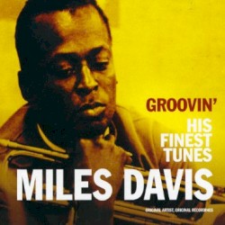 Groovin’: His Finest Tunes