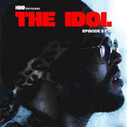 The Idol: Episode 5, Pt. 1