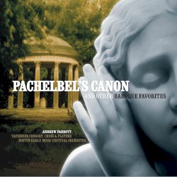 Pachelbel’s Canon & Other Baroque Favourites