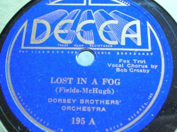 Lost in a Fog / I Couldn’t Be Mean to You