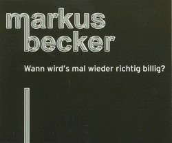 Wann wird's mal wieder richtig billig