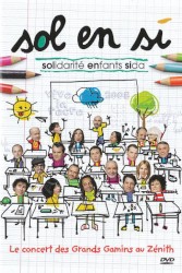Sol en si – Le Concert des grands gamins au Zénith