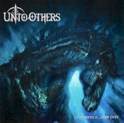 Strength II …Deep Cuts